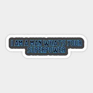 Dad Mens Rights MRA Quote Man Design Sticker